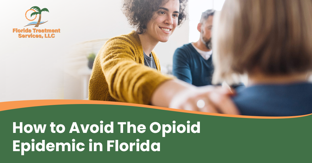 How to Avoid the Opioid Epidemic in Florida