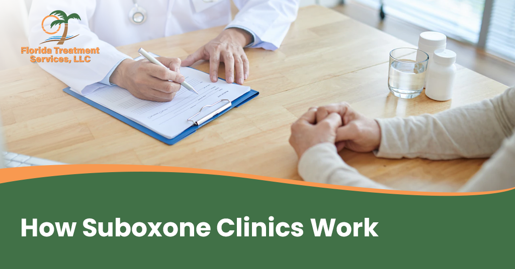 How Suboxone Clinics Work